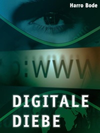 Enlarge image Cover: Digitale Diebe - Eigenverlag