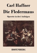 Cover: Die Fledermaus - Henricus - Edition Deutsche Klassik GmbH, Berlin