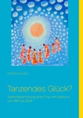 Cover: Tanzendes Gl&uuml;ck? - BoD - Books on Demand