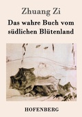 Cover: Das wahre Buch vom suedlichen Bluetenland - Henricus - Edition Deutsche Klassik GmbH, Berlin