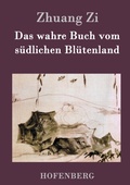 Cover: Das wahre Buch vom suedlichen Bluetenland - Henricus - Edition Deutsche Klassik GmbH, Berlin