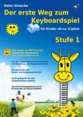 Cover: Der erste Weg zum Keyboardspiel (Stufe 1) - BoD - Books on Demand