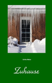 Enlarge image Cover: ZUHAUSE - BoD - Books on Demand