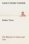 Cover: Zodiac Town The Rhymes of Amos and Ann - tredition