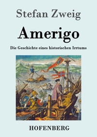 Abbildung von: Amerigo - Henricus - Edition Deutsche Klassik GmbH, Berlin