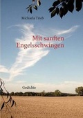 Cover: Mit Sanften Engelsschwingen - Books on Demand