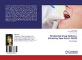 Cover: Peridontal Drug Delivery - LAP Lambert Academic Publishing