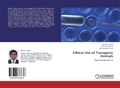 Cover: Ethical Use of Transgenic Animals - LAP Lambert Academic Publishing