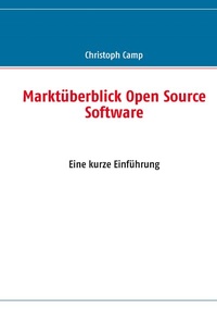 Abbildung von: Marktüberblick Open Source Software - BoD - Books on Demand