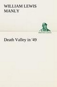 Enlarge image Cover: Death Valley in '49 - TREDITION CLASSICS
