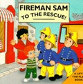 Cover: Fireman Sam to the Rescue! - Heinemann Young Books