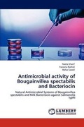 Cover: Antimicrobial Activity of Bougainvillea Spectabilis and Bacteriocin - LAP Lambert Academic Publishing