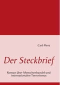 Cover: Der Steckbrief - BoD - Books on Demand