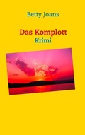 Cover: Das Komplott - BoD - Books on Demand