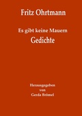 Cover: Es gibt keine Mauern - Gedichte - BoD - Books on Demand