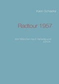 Cover: Radtour 1957 - Books on Demand