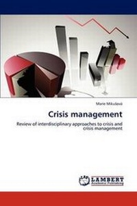 Abbildung von: Crisis Management - LAP Lambert Academic Publishing