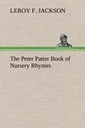 Cover: The Peter Patter Book of Nursery Rhymes - TREDITION CLASSICS