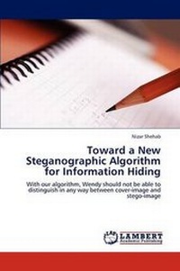 Abbildung von: Toward a New Steganographic Algorithm for Information Hiding - LAP Lambert Academic Publishing