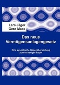 Cover: Das neue Verm&ouml;gensanlagengesetz - BoD - Books on Demand