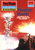 Cover: Perry Rhodan 1594: Flugziel Dorifer (Heftroman) - PERRY RHODAN digital