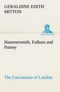 Cover: Hammersmith, Fulham and Putney The Fascination of London - TREDITION CLASSICS