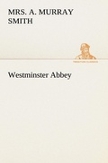 Cover: Westminster Abbey - TREDITION CLASSICS