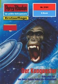 Cover: Perry Rhodan 2101: Der Konquestor (Heftroman) - PERRY RHODAN digital