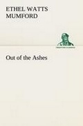 Cover: Out of the Ashes - TREDITION CLASSICS