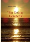Cover: "Ein Kleines Geschenk" - Books on Demand