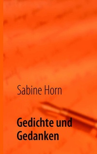 Enlarge image Cover: Gedichte und Gedanken - BoD - Books on Demand