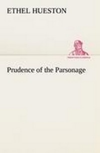 Enlarge image Cover: Prudence of the Parsonage - TREDITION CLASSICS