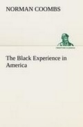 Cover: The Black Experience in America - TREDITION CLASSICS