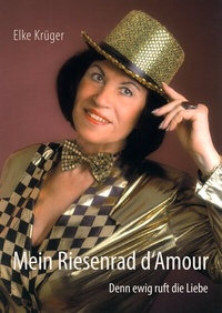 Enlarge image Cover: Mein Riesenrad d'Amour - BoD - Books on Demand