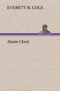 Cover: Alarm Clock - TREDITION CLASSICS