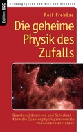 Cover: Die geheime Physik des Zufalls - BoD - Books on Demand