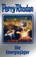 Cover: Perry Rhodan 112: Die Energiej&auml;ger (Silberband) - PERRY RHODAN digital