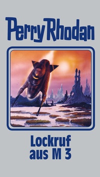 Enlarge image Cover: Lockruf aus M 3 - Pabel-Moewig