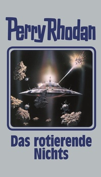 Enlarge image Cover: Das rotierende Nichts - Pabel-Moewig