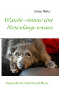 Cover: Wanda - immer eine Nasenl&auml;nge voraus - BoD - Books on Demand