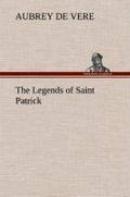 Cover: The Legends of Saint Patrick - TREDITION CLASSICS