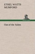 Cover: Out of the Ashes - TREDITION CLASSICS