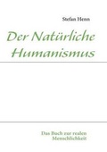 Cover: Der Nat Rliche Humanismus - Books on Demand