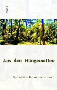 Abbildung von: Aus den Hängematten - BoD - Books on Demand