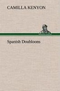 Cover: Spanish Doubloons - TREDITION CLASSICS
