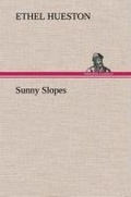 Cover: Sunny Slopes - TREDITION CLASSICS