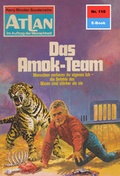 Cover: Atlan 110: Das Amok-Team (Heftroman) - PERRY RHODAN digital