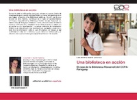 Abbildung von: Una biblioteca en accion - Editorial Académica Española