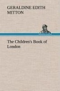 Cover: The Children's Book of London - TREDITION CLASSICS