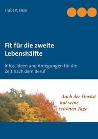 Enlarge image Cover: Fit für die zweite Lebenshälfte - BoD - Books on Demand
